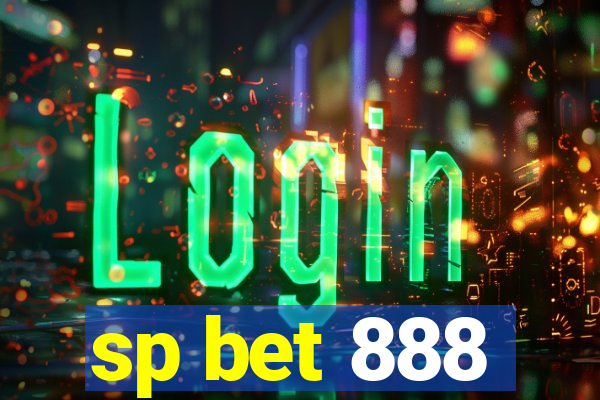 sp bet 888